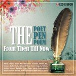 The Poet, The Pen & The Poem - From Then Till Now - Pradyumna Sharma Song Download