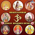 Bhakti Sangrah - Indian Religious Music - Pradyumna Sharma Song Download